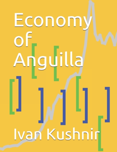 Economy of Anguilla, Paperback / softback Book