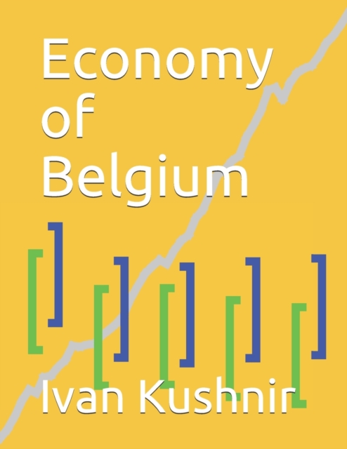 Economy of Belgium, Paperback / softback Book