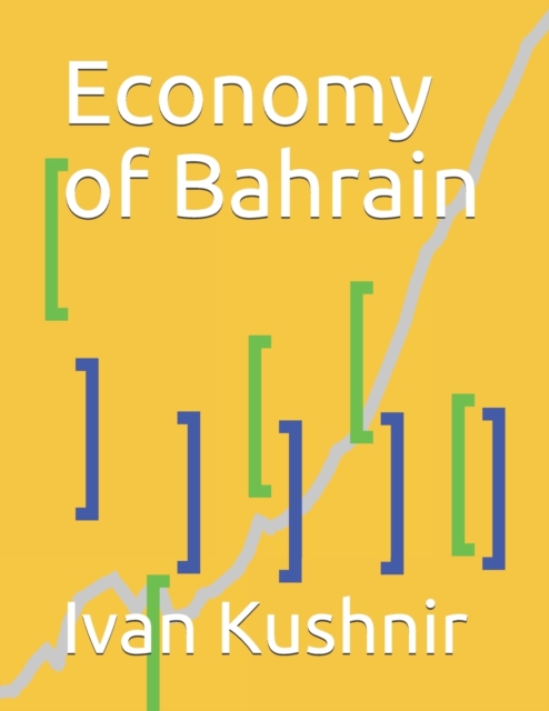 Economy of Bahrain, Paperback / softback Book