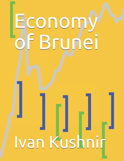 Economy of Brunei, Paperback / softback Book
