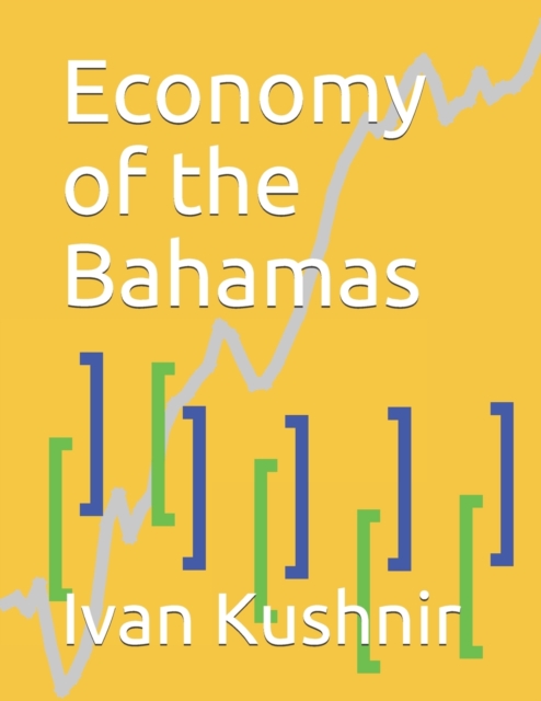 Economy of the Bahamas, Paperback / softback Book