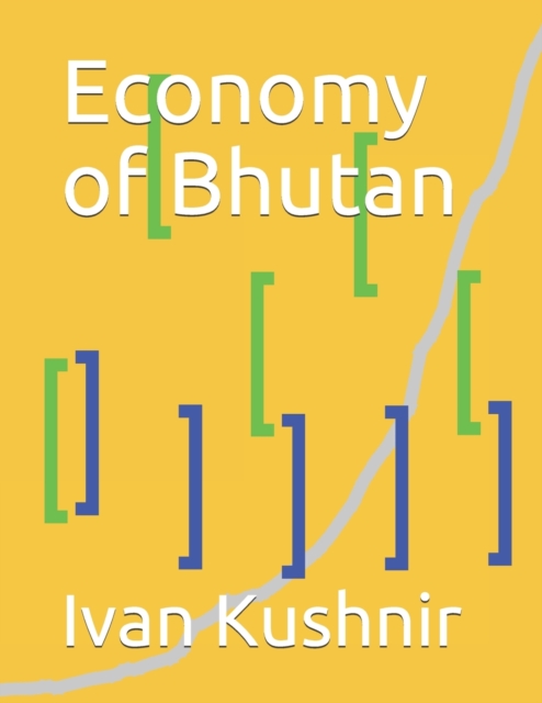 Economy of Bhutan, Paperback / softback Book