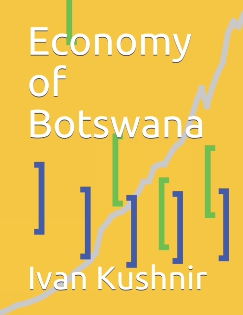 Economy of Botswana, Paperback / softback Book