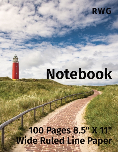 Notebook : 100 Pages 8.5" X 11" Wide Ruled Line Paper, Paperback Book