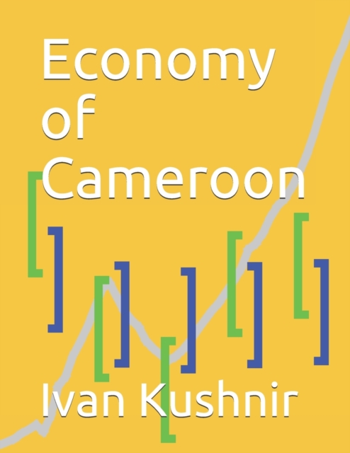 Economy of Cameroon, Paperback / softback Book