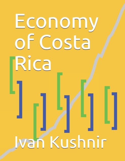 Economy of Costa Rica, Paperback / softback Book