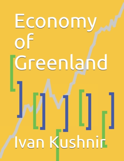 Economy of Greenland, Paperback / softback Book