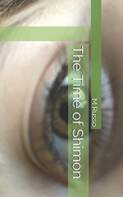The Time of Shimon, Paperback / softback Book