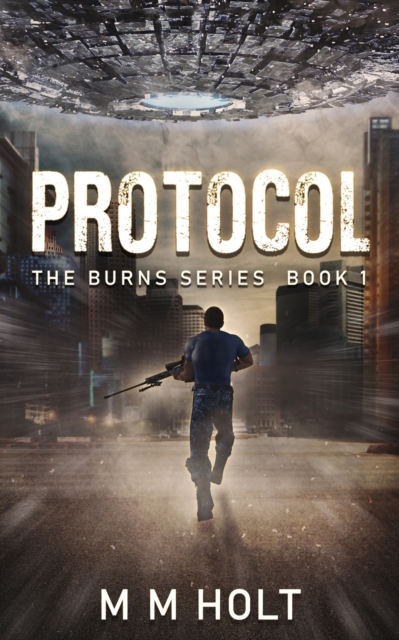 Protocol : The Burns Series Book 1, Paperback / softback Book