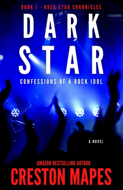 Dark Star : Confessions of a Rock Idol, Paperback / softback Book