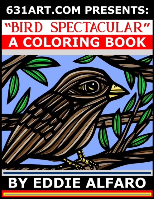Bird Spectacular : A Coloring Book, Paperback / softback Book