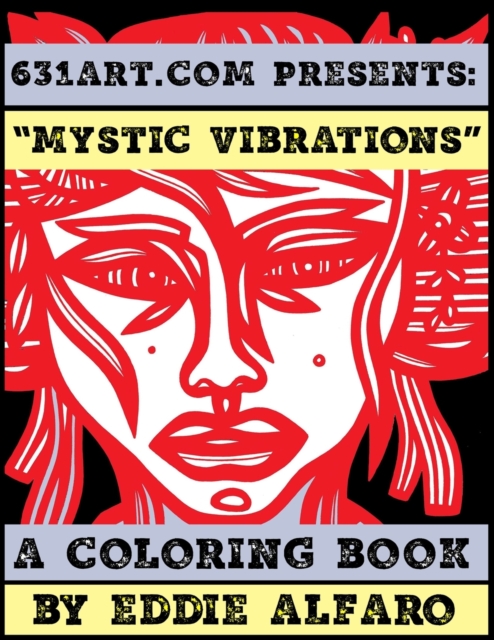 Mystic Vibrations : A Coloring Book, Paperback / softback Book