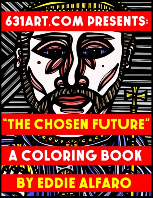 The Chosen Future : A Coloring Book, Paperback / softback Book