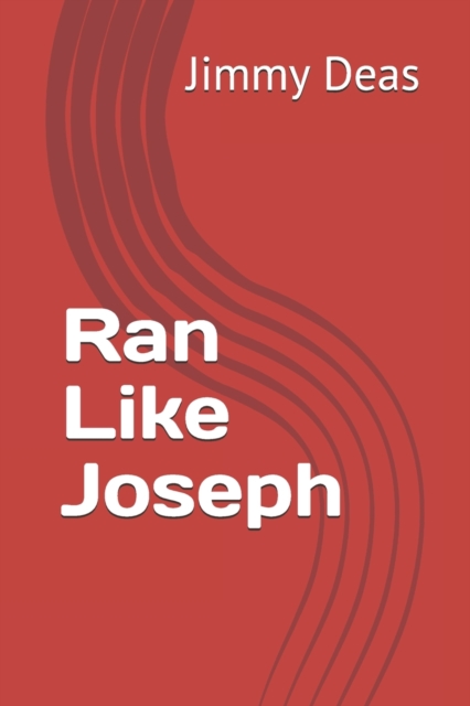 Ran Like Joseph, Paperback / softback Book