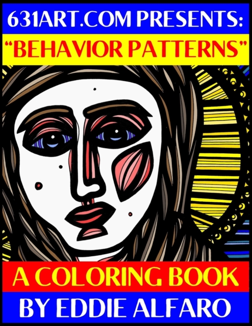 Behavior Patterns : A Coloring Book, Paperback / softback Book