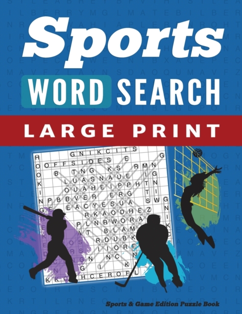 Word Search Puzzle Book Sports & Games Edition : Large Print Word Find Puzzles for Adults, Paperback / softback Book