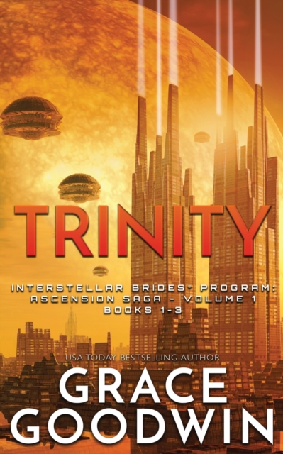 Trinity : Ascension Saga: Books 1, 2 & 3: Volume 1, Paperback / softback Book