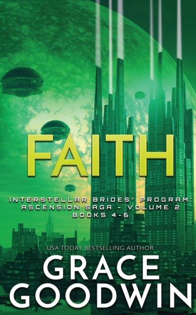 Faith : Ascension Saga: Books 4, 5 & 6: Volume 2, Paperback / softback Book