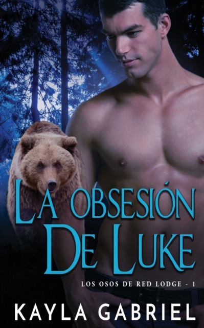 La Obsesio&#769;n de Luke, Paperback / softback Book