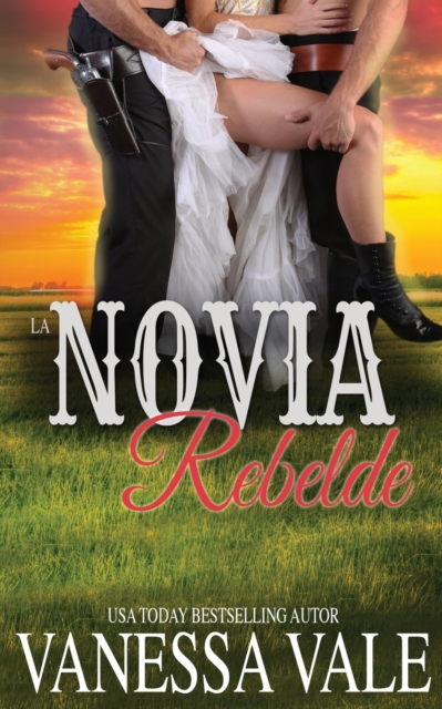 La Novia Rebelde, Paperback / softback Book