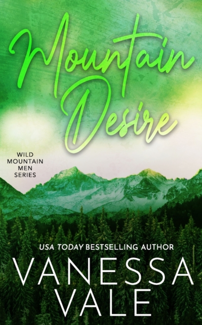 Mountain Desire, Paperback / softback Book