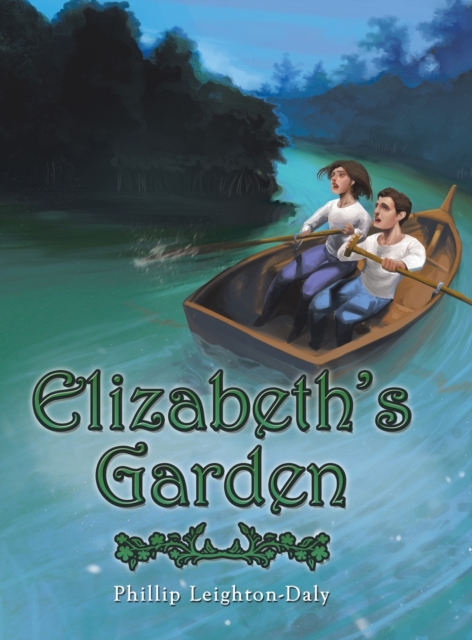 Elizabeth's Garden, Hardback Book