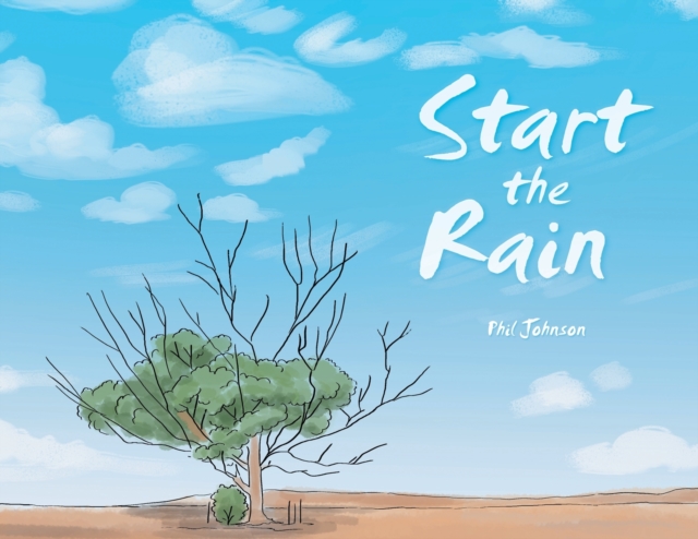Start the Rain, Paperback / softback Book