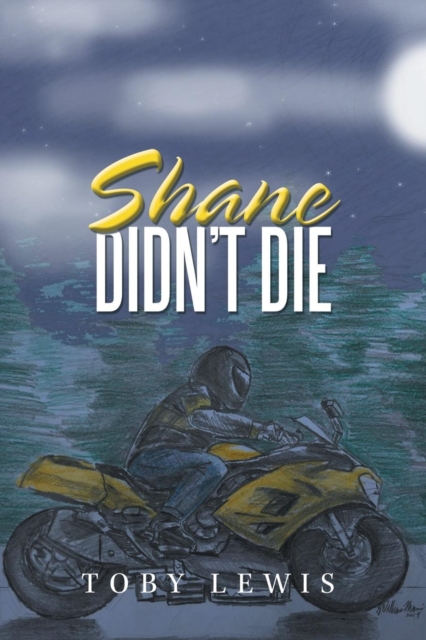 Shane Didn't Die, Paperback / softback Book