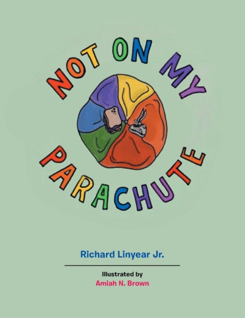 Not on My Parachute, Paperback / softback Book