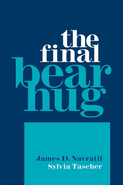 The Final Bear Hug, Paperback / softback Book