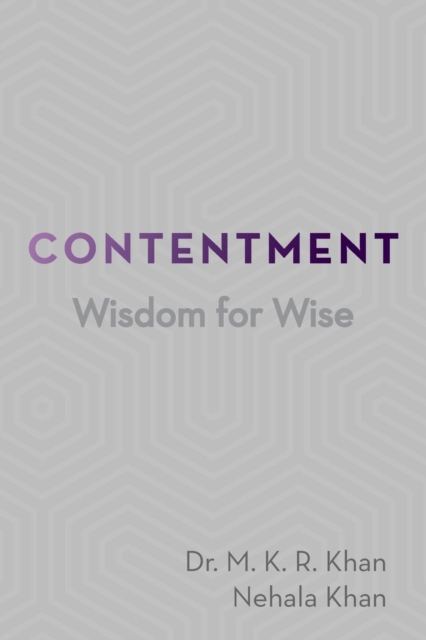 Contentment : Wisdom for Wise, Paperback / softback Book
