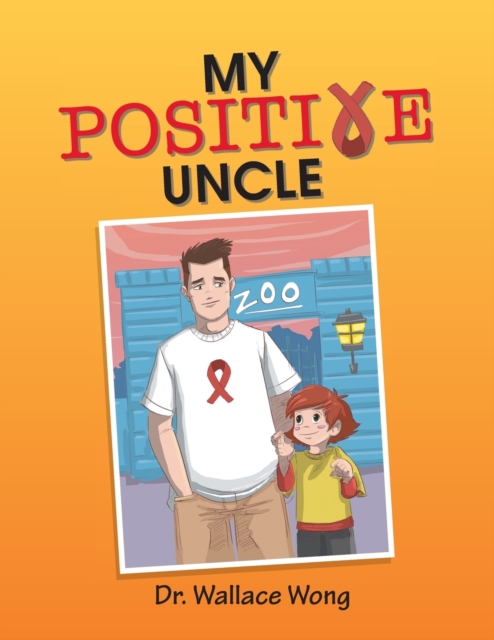 My Positive Uncle, Paperback / softback Book