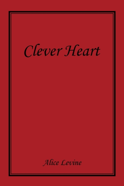 Clever Heart, Paperback / softback Book