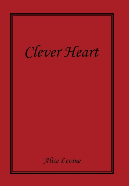 Clever Heart, Hardback Book