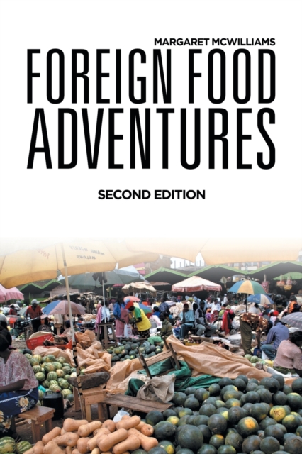 Foreign Food Adventures, Paperback / softback Book