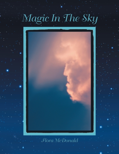 Magic in the Sky, Paperback / softback Book