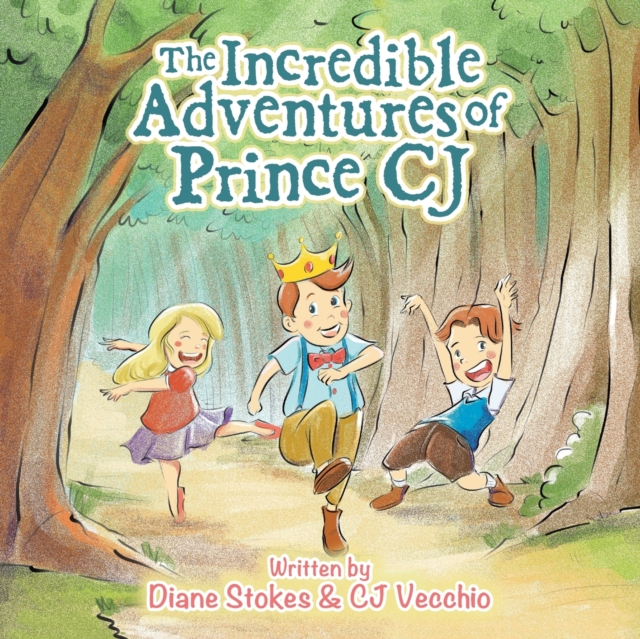 The Incredible Adventures of Prince Cj, Paperback / softback Book