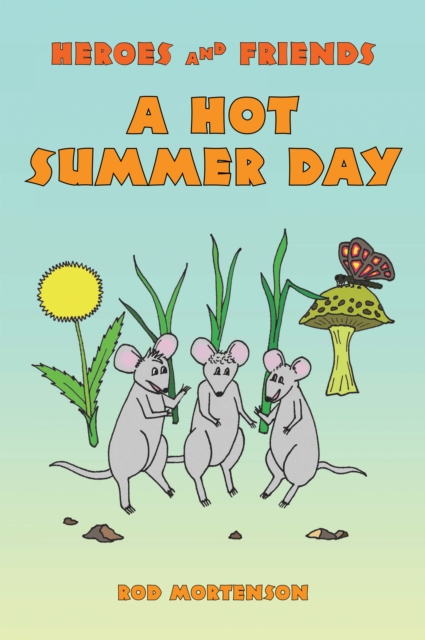 A Hot Summer Day, EPUB eBook