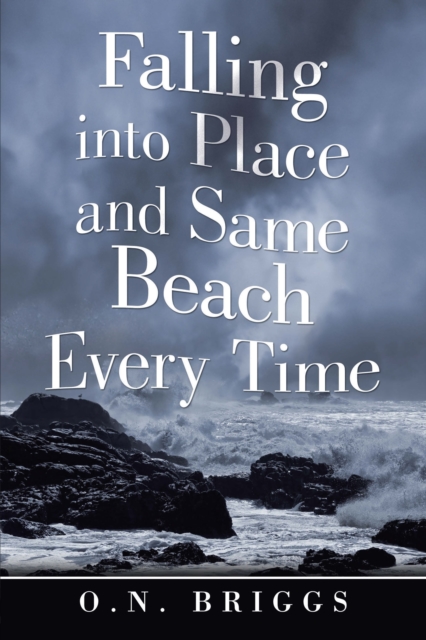 Falling into Place and Same Beach Every Time, EPUB eBook