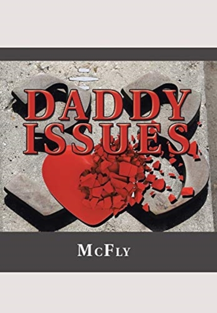 Daddy Issues, Hardback Book