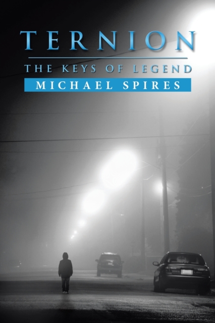 Ternion : The Keys of Legend, Paperback / softback Book