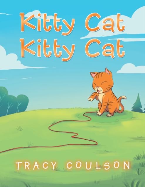 Kitty Cat Kitty Cat, Paperback / softback Book