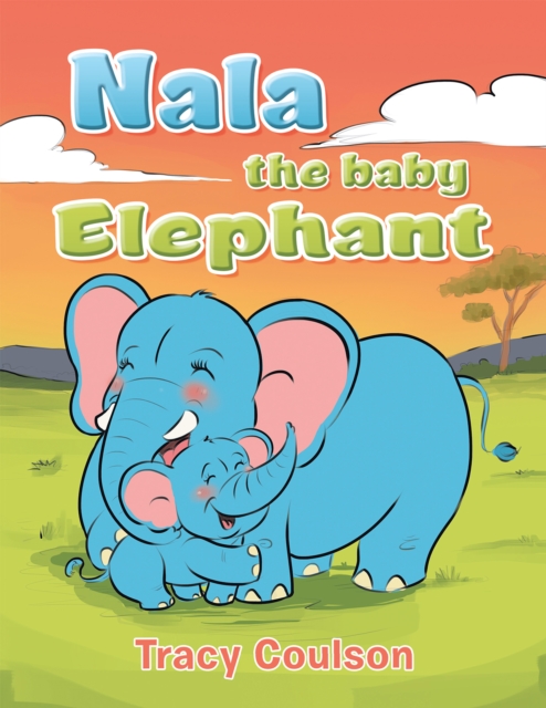 Nala the Baby Elephant, EPUB eBook