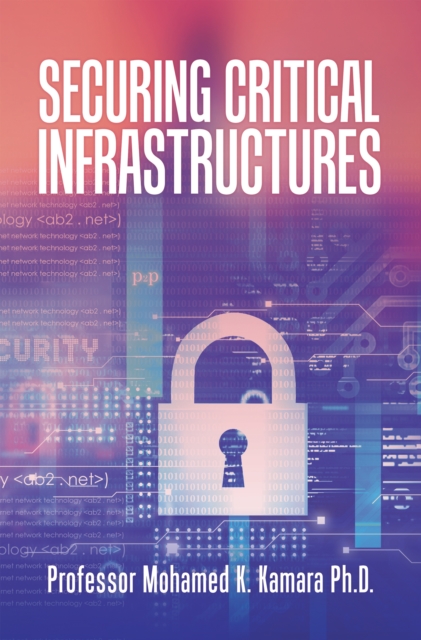 Securing Critical Infrastructures, EPUB eBook