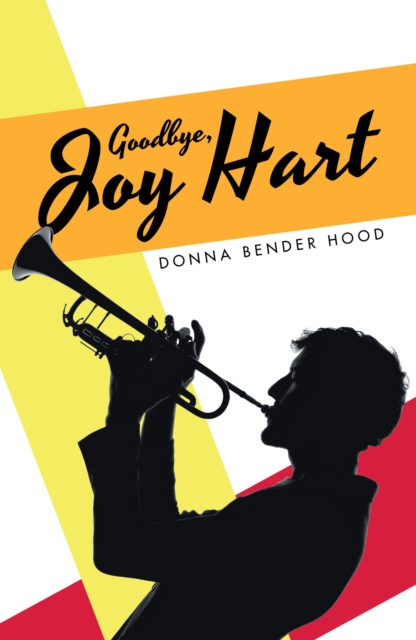 Goodbye, Joy Hart, EPUB eBook