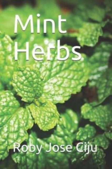 Mint Herbs, Paperback / softback Book