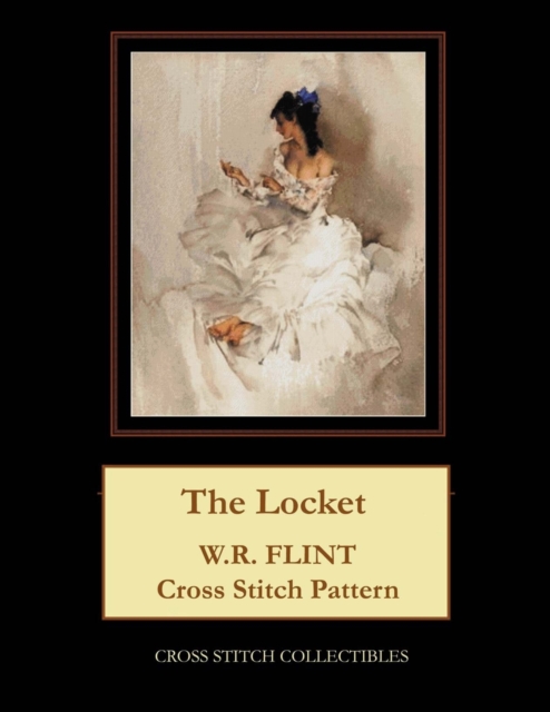 The Locket : W.R. Flint Cross Stitch Pattern, Paperback / softback Book