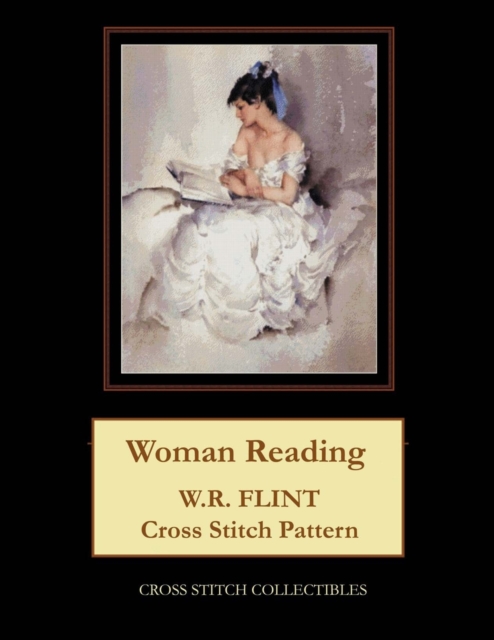 Woman Reading : W.R. Flint Cross Stitch Pattern, Paperback / softback Book