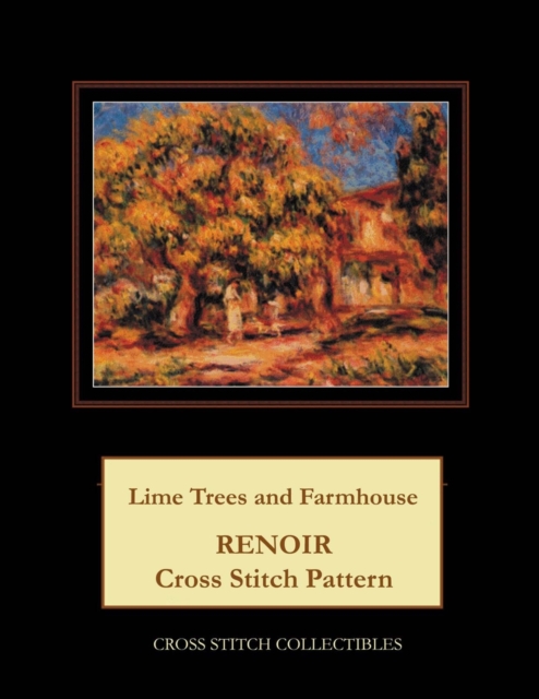 Lime Trees and Farmhouse : Renoir Cross Stitch Pattern, Paperback / softback Book