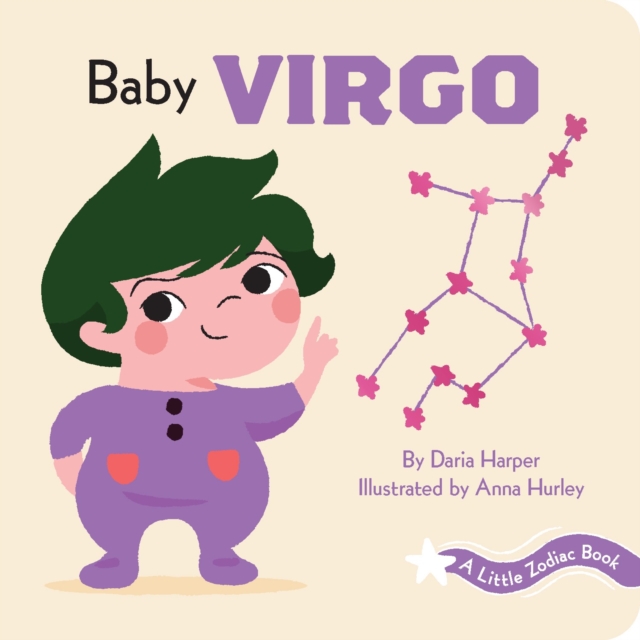 A Little Zodiac Book: Baby Virgo, Board book Book